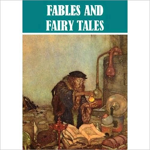 The Essential Fables and Fairy Tales Collection (25 books)