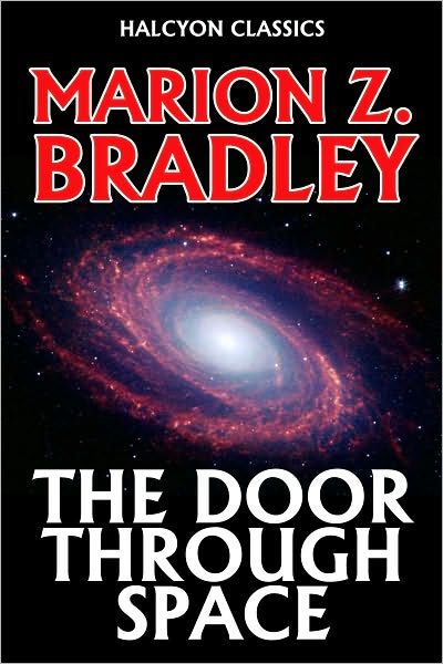 The Door Through Space by Marion Zimmer Bradley