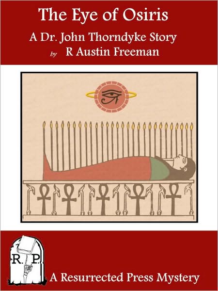 Eye of Osiris: A Dr. John Thorndyke Story