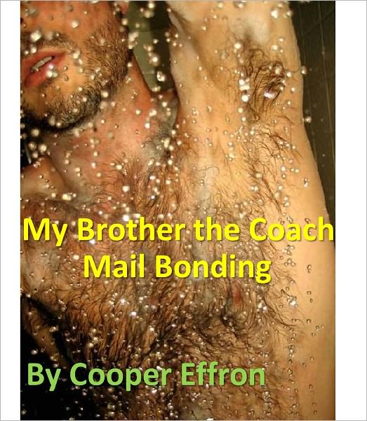 My Brother the Coach - Chapter 1 - Mail Bonding