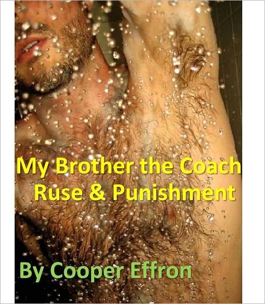 My Brother the Coach - Chapter 2 - Ruse and Punishment