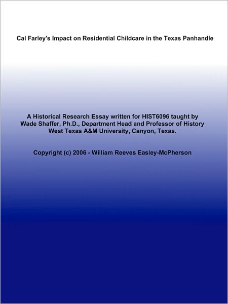Cal Farley's Impact on Residential Childcare in the Texas Panhandle