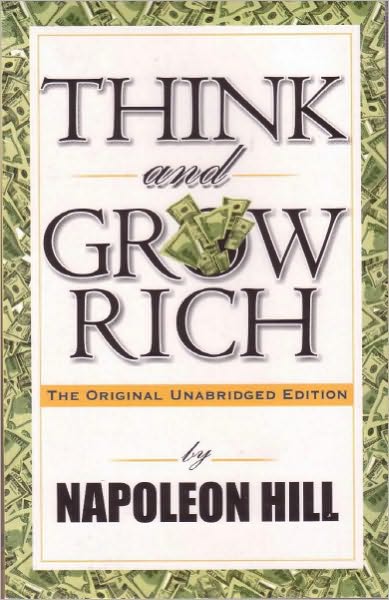 Think and Grow Rich (Original Unabridged Version)