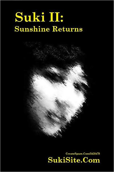 Suki II: Sunshine Returns