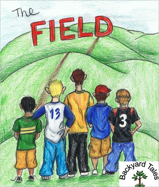 Backyard Tales - The Field