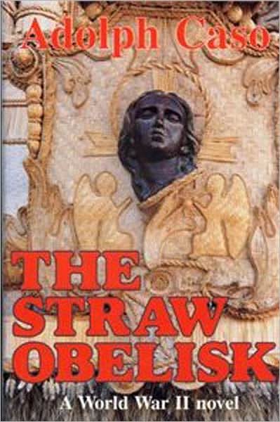 THE STRAW OBELISK