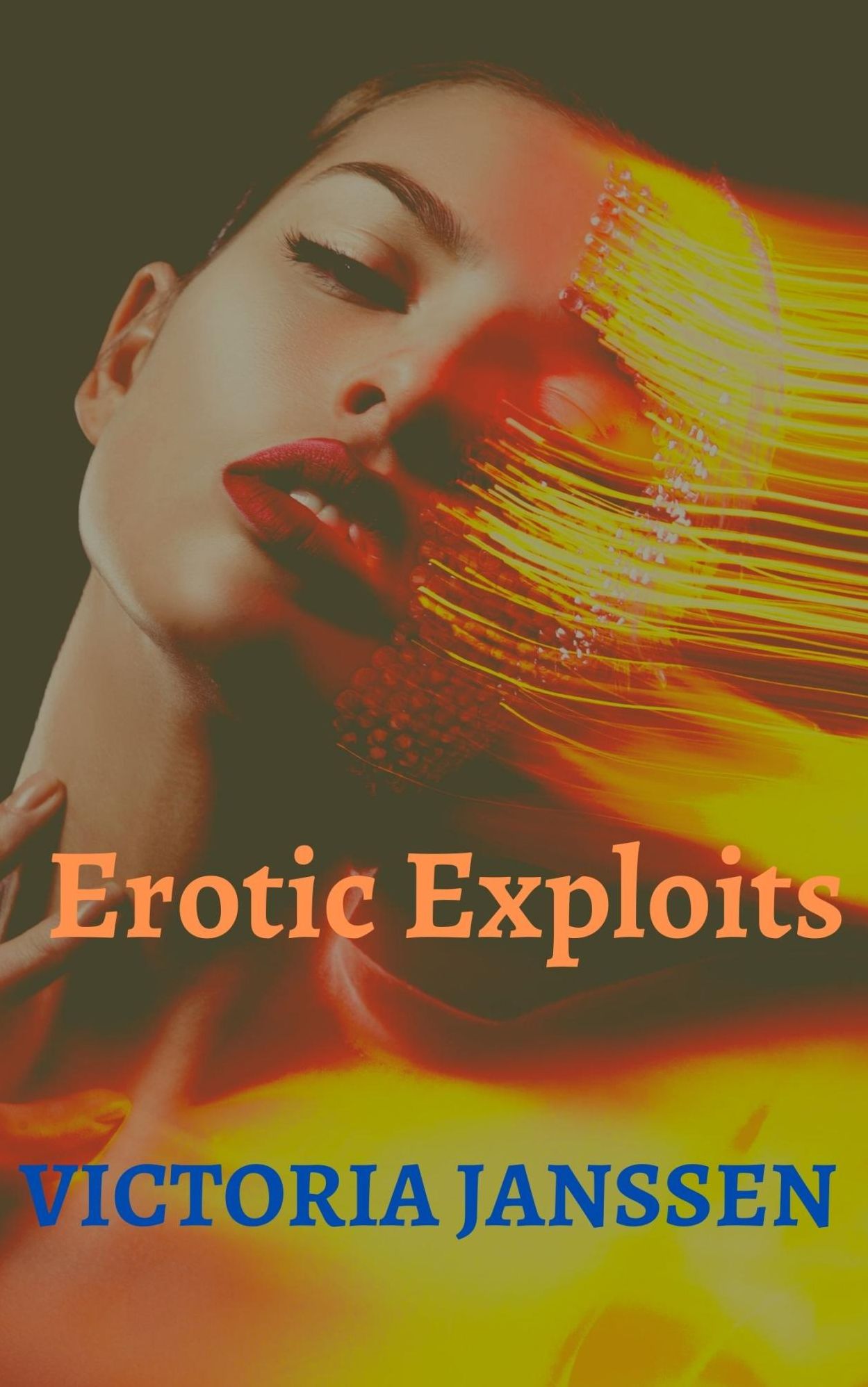Erotic Exploits: 7 Hot and Fantastical Lesbian Tales