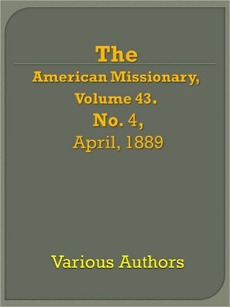 American Missionary, Volume 43, No. 4