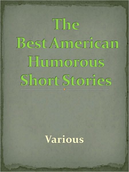 Best American Humorous Short Stories
