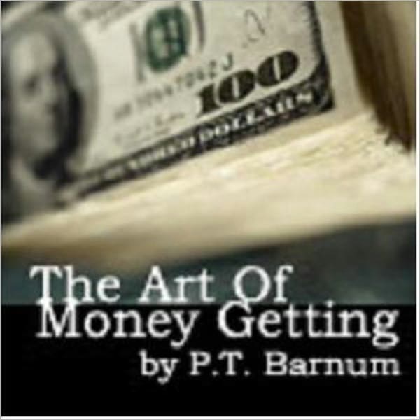 The Art of Money Getting