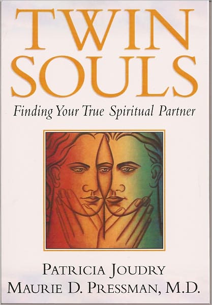 TWIN SOULS: Finding Your Spiritual Partner