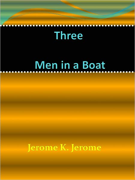 Three Men in a Boat