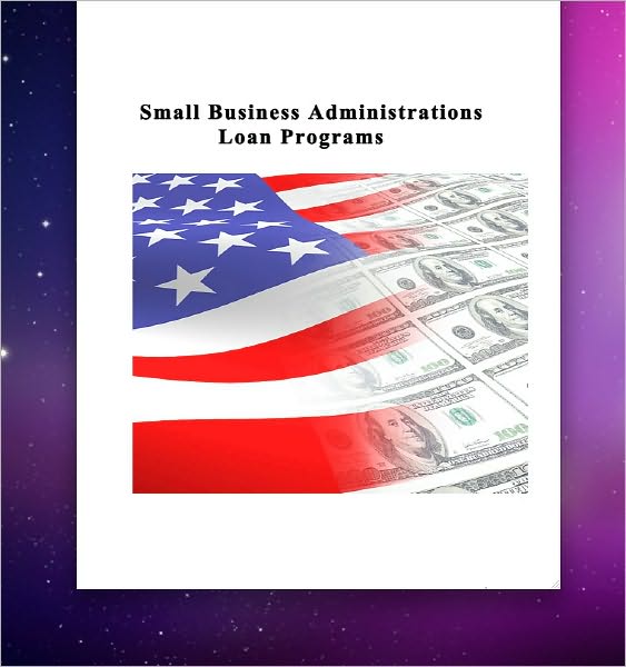 Small Business Administration Business Loan Programs