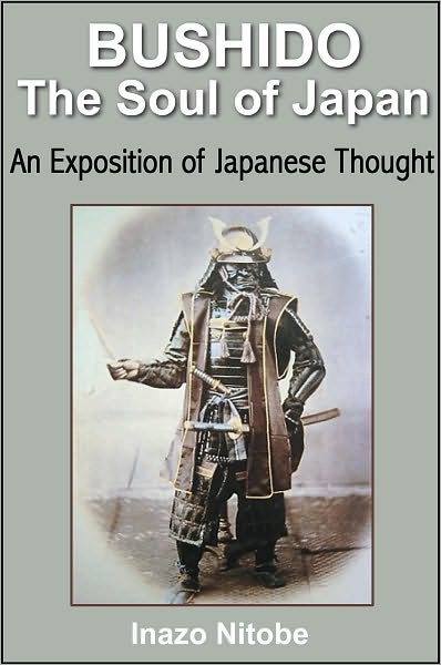 Bushido: The Soul of Japan