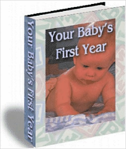 Your Baby's First Year