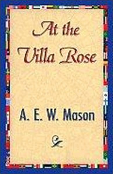 AT THE VILLA ROSE