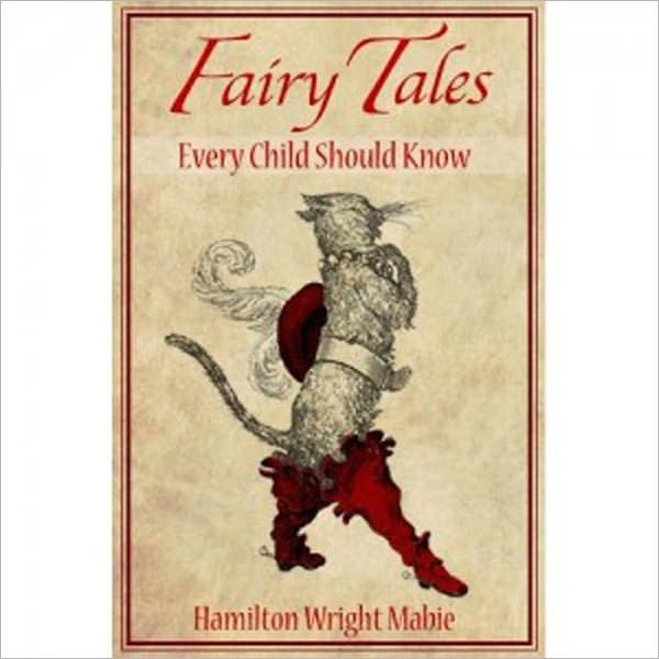 Fairy Tales Every Child Should Know
