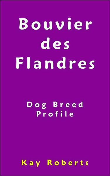 Bouvier des Flandres Dog Breed Profile