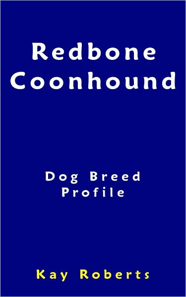 Redbone Coonhound Dog Breed Profile
