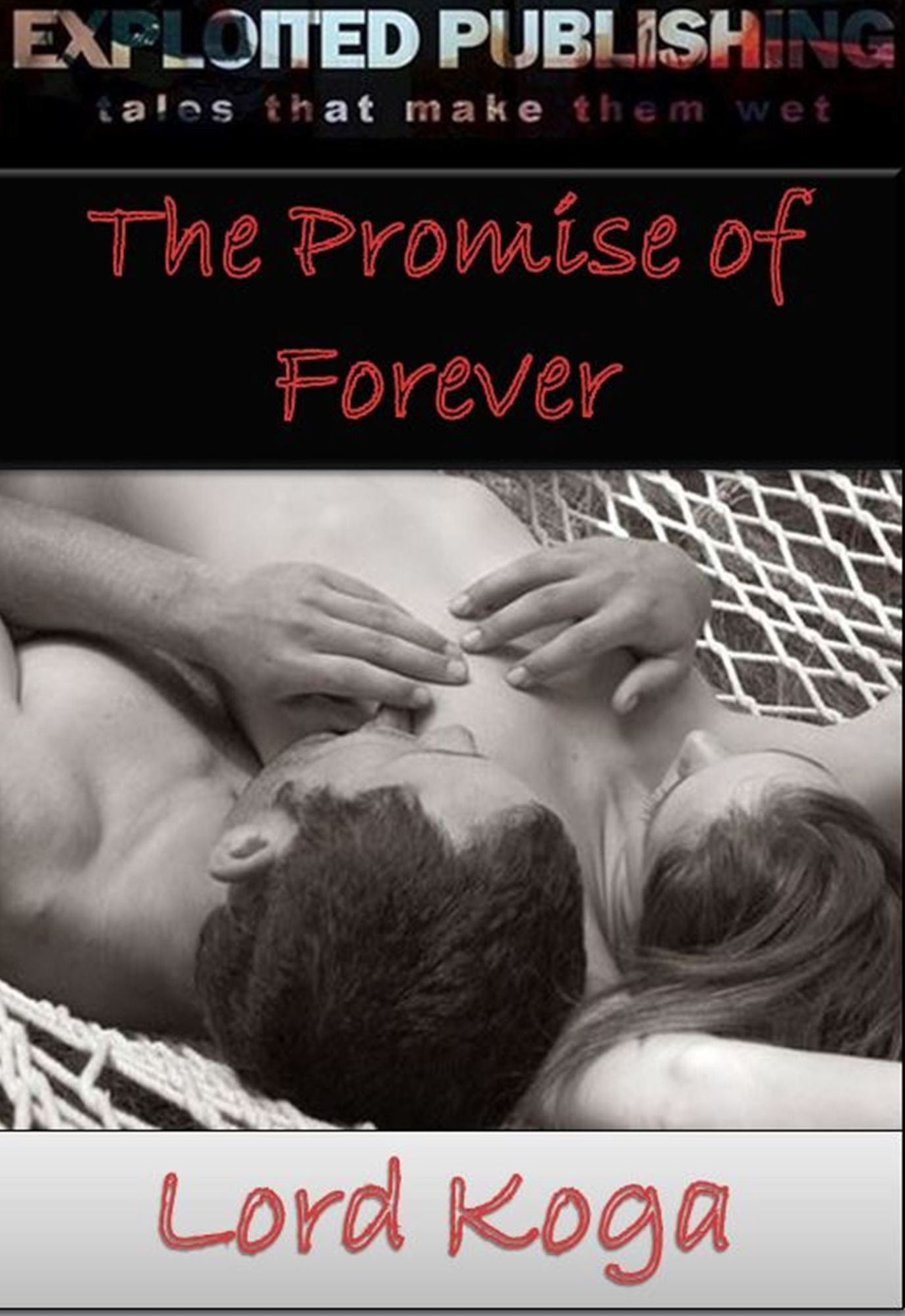 The Promise of Forever
