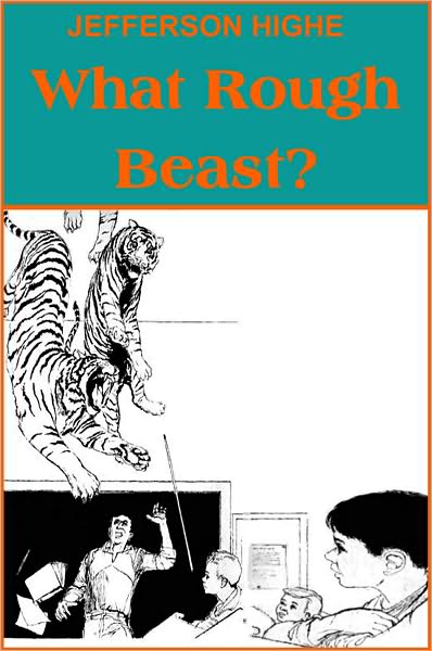What Rough Beast?