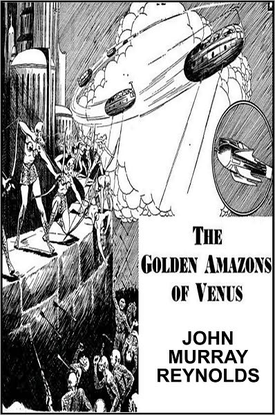 The Golden Amazons of Venus