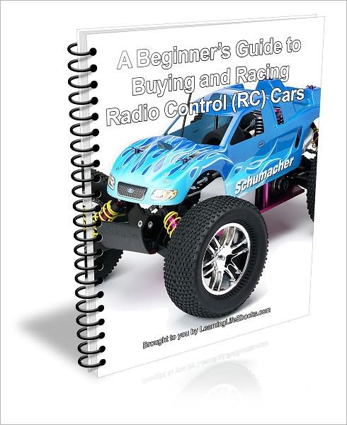 A Beginners Guide to Buying and Racing Radio Control (RC) Cars