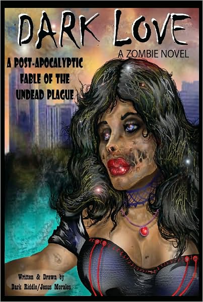 Dark Love: A Zombie Novel