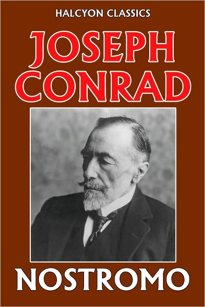 Nostromo by Joseph Conrad