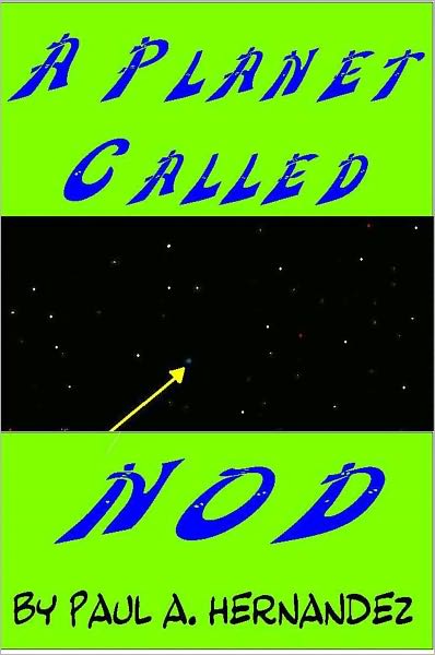 A Planet Called Nod