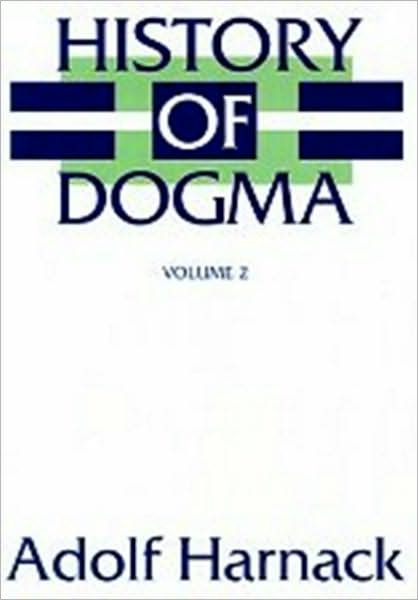 History of Dogma - Volume I
