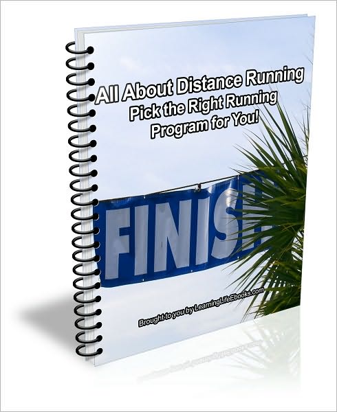 All About Distance Running: Pick the Right Running Program for You!