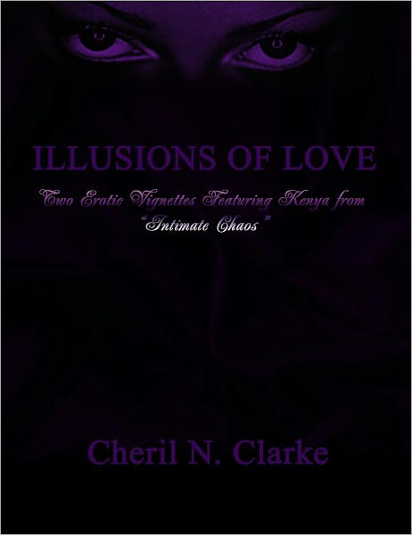Illusions of Love: Two Erotic Vignettes featuring Kenya