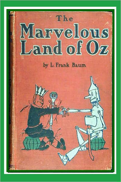 The Marvelous Land of Oz