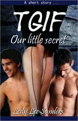 TGIF: Our Little Secret