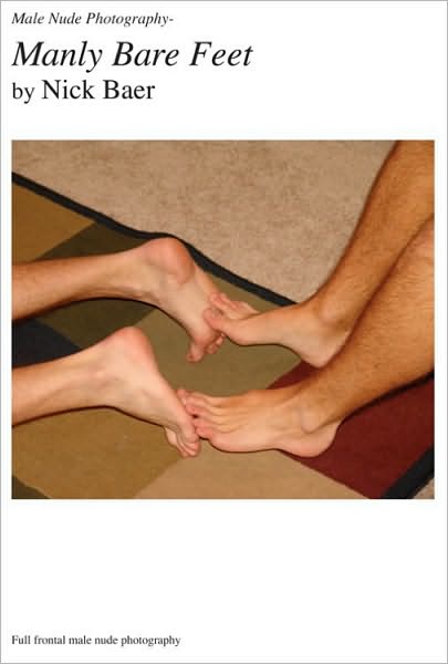 Male Nude Photography- Manly Bare Feet