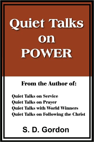 Quiet Talks on Power