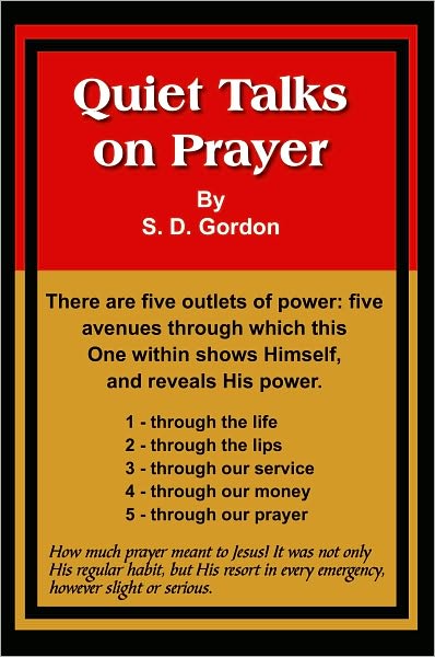 Quiet Talks on Prayer