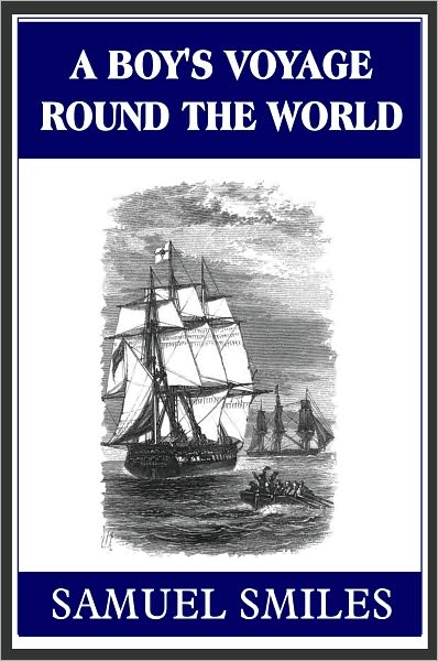 A Boy's Voyage Round The World