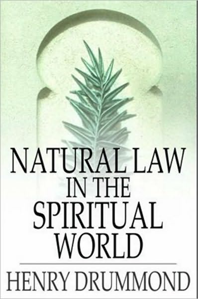 Natural Law in the Spiritual World