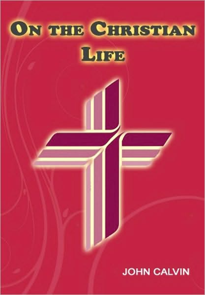 On the Christian Life