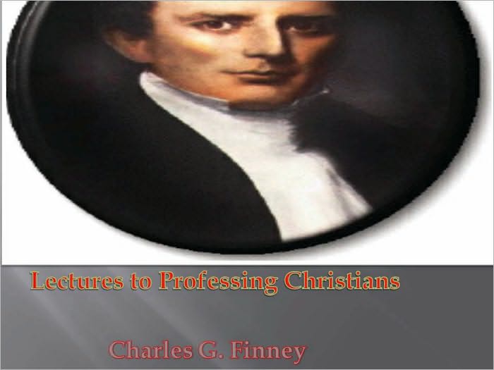 Lectures to Professing Christians