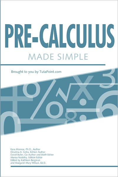 Pre-Calculus Made Simple