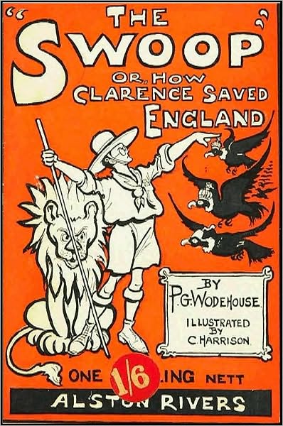 The Swoop! or How Clarence Saved England