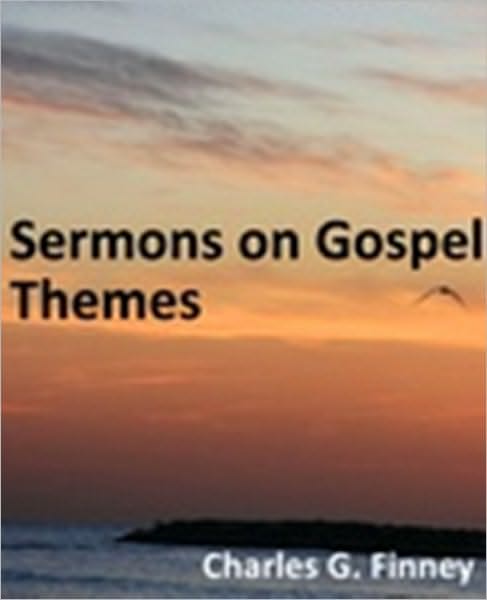 Sermons on Gospel Themes