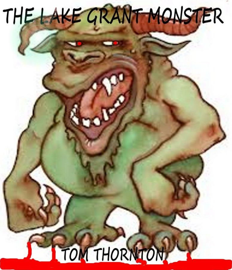 THE LAKE GRANT MONSTER