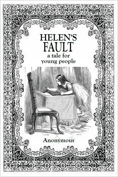 HELEN'S FAULT - a tale for young people