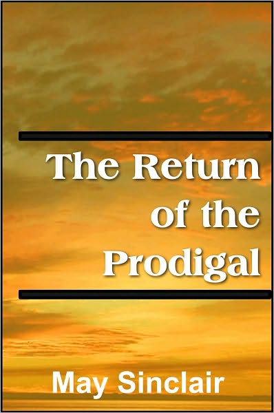 The Return of the Prodigal