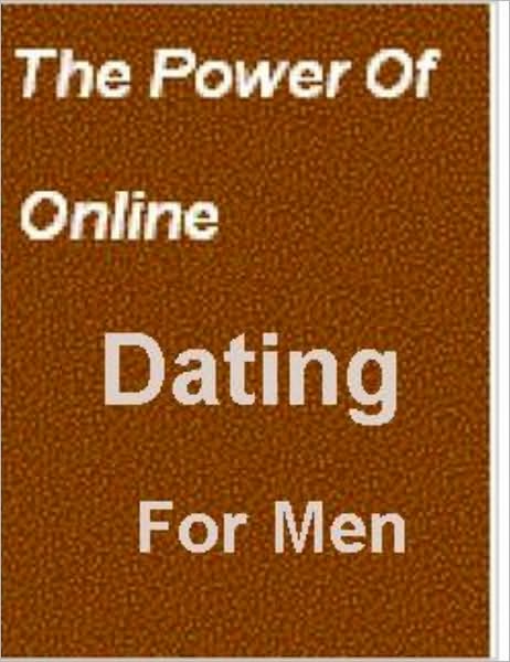 The Power Of Online Dating