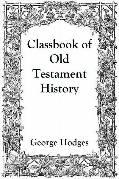 Classbook of Old Testament History